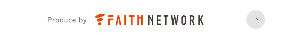 Produce by FAITH NETWORK